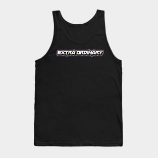 ExtraOrdinary Tank Top